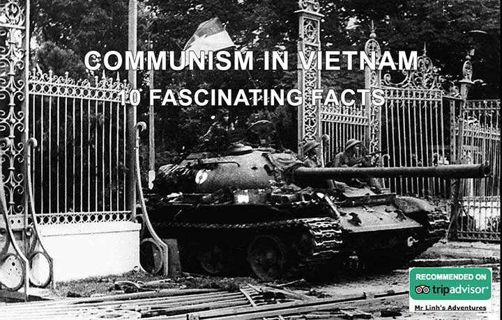 Communisme au Vietnam: 10 faits fascinants