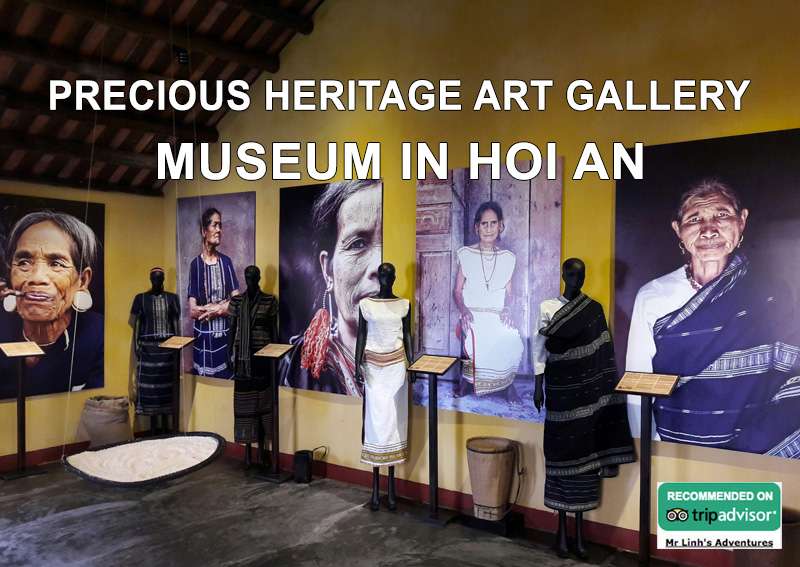 Inside look: Precious Heritage Art Gallery Museum, Hoi An