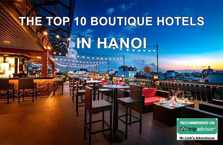 The top 10 boutique hotels in Hanoi