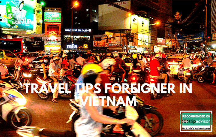 Travel tips foreigner in Vietnam  