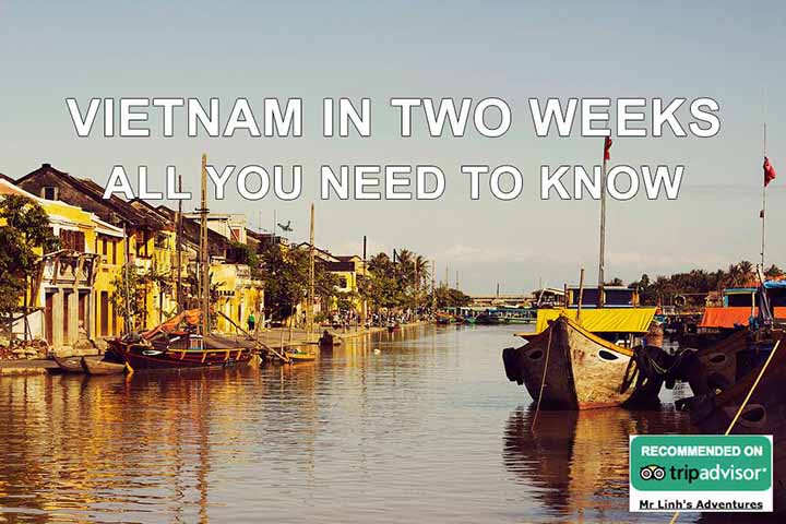 Vietnam in two weeks: all you need to know