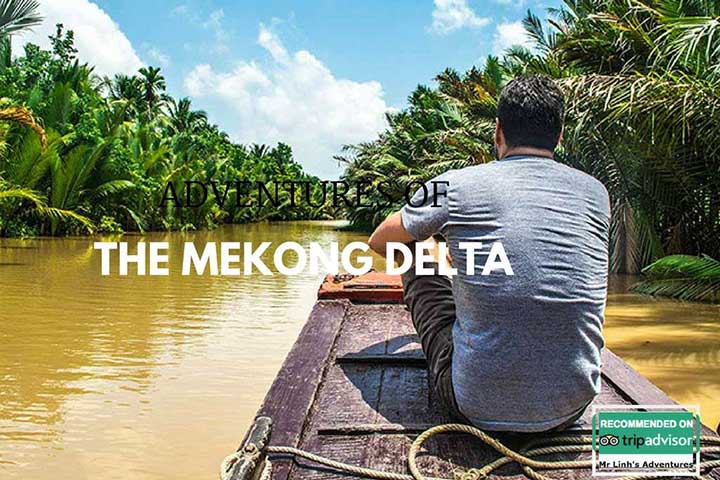 Aventures au Delta du Mékong