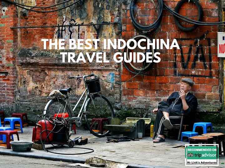 Les meilleurs guides de voyage en Indochine